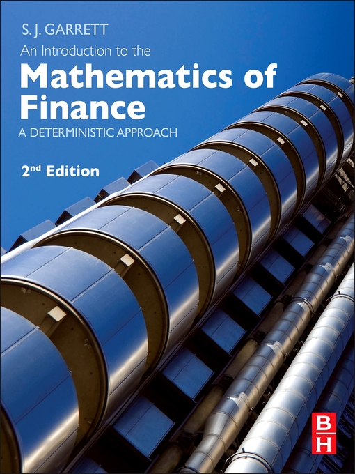 Title details for An Introduction to the Mathematics of Finance by Stephen Garrett - Available